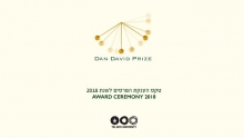 Dan David Prize Award Ceremony 2018