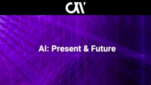 AI: Present &amp; Future