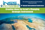Creative Ideas for Israel&#039;s Changing Strategic Environment