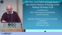 The Rise (and Fall?) of Fossil Fuels: a Speculative History of Energy in the Arabian (Persian) Gulf