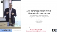 Anti-Traitor Legislation in Post-Liberated Southern Korea: Shifting Borders Separating Social Compliance and Social Transgression