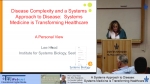 Disease Compexity and a System Approach to Disease