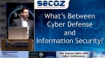 What&#039;s Between Cyber Defense and Information Security?