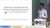 Agriculture, Food Security and Rural Poverty in Developing Countries: Can Israeli Expertise Help?