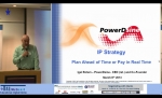 IP Strategy: Plan Ahead of Time or Pay in Real Time