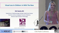 Visual loss in children: In with the new